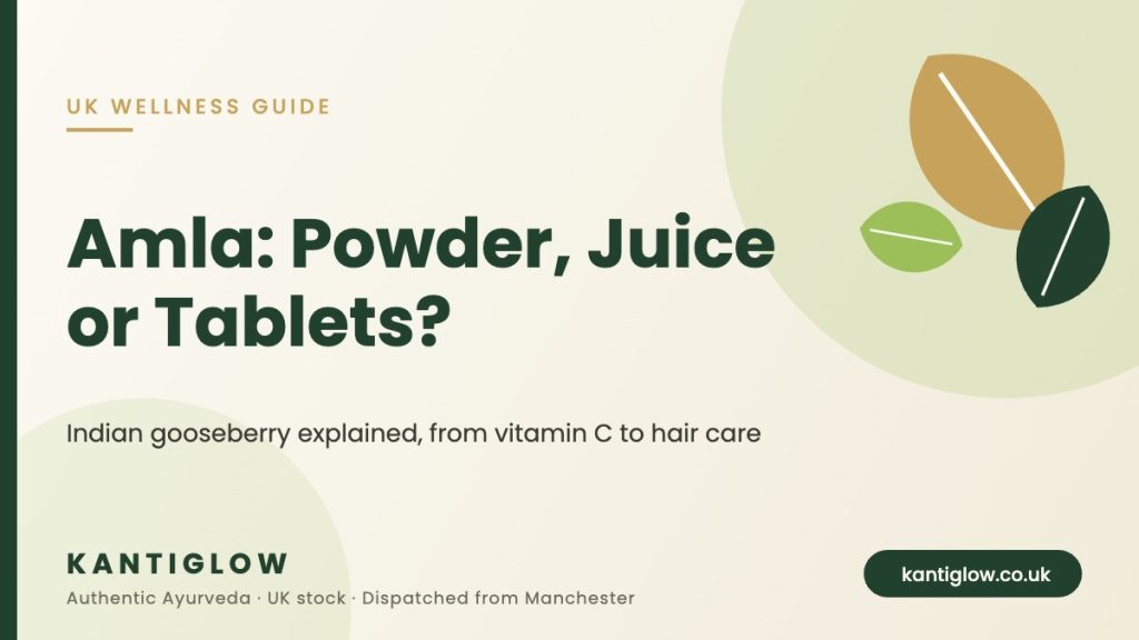 Amla Indian gooseberry powder, juice or tablets – KantiGlow UK guide cover