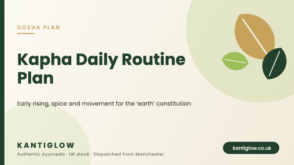 Kapha dosha daily routine plan – KantiGlow UK Ayurveda guide cover