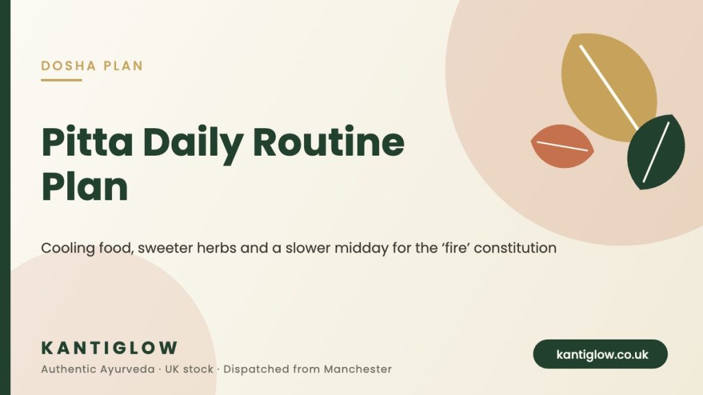 Pitta dosha daily routine plan – KantiGlow UK Ayurveda guide cover