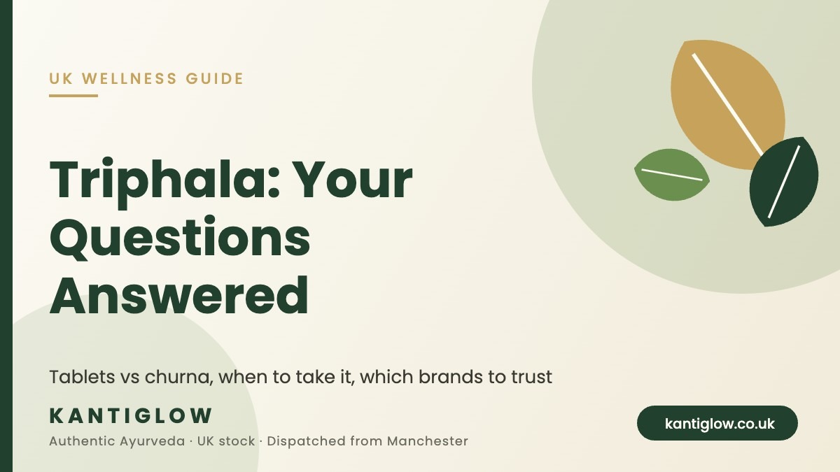 Triphala UK guide – KantiGlow branded cover with the words Triphala: Your Questions Answered, tablets vs churna