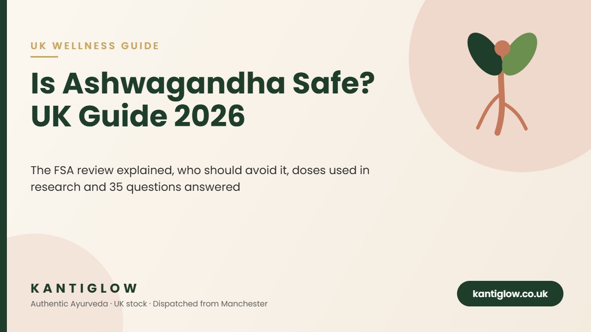 Is ashwagandha safe UK guide – KantiGlow featured image